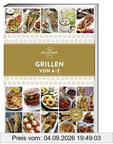 Grillen von A - Z (A-Z Reihe)