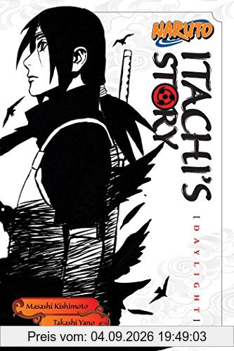 Naruto: Itachi's Story, Vol. 1