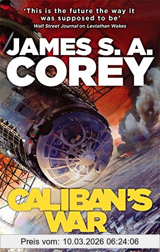 Corey, James S. A. Caliban's War, Book Two Of The Expanse Series