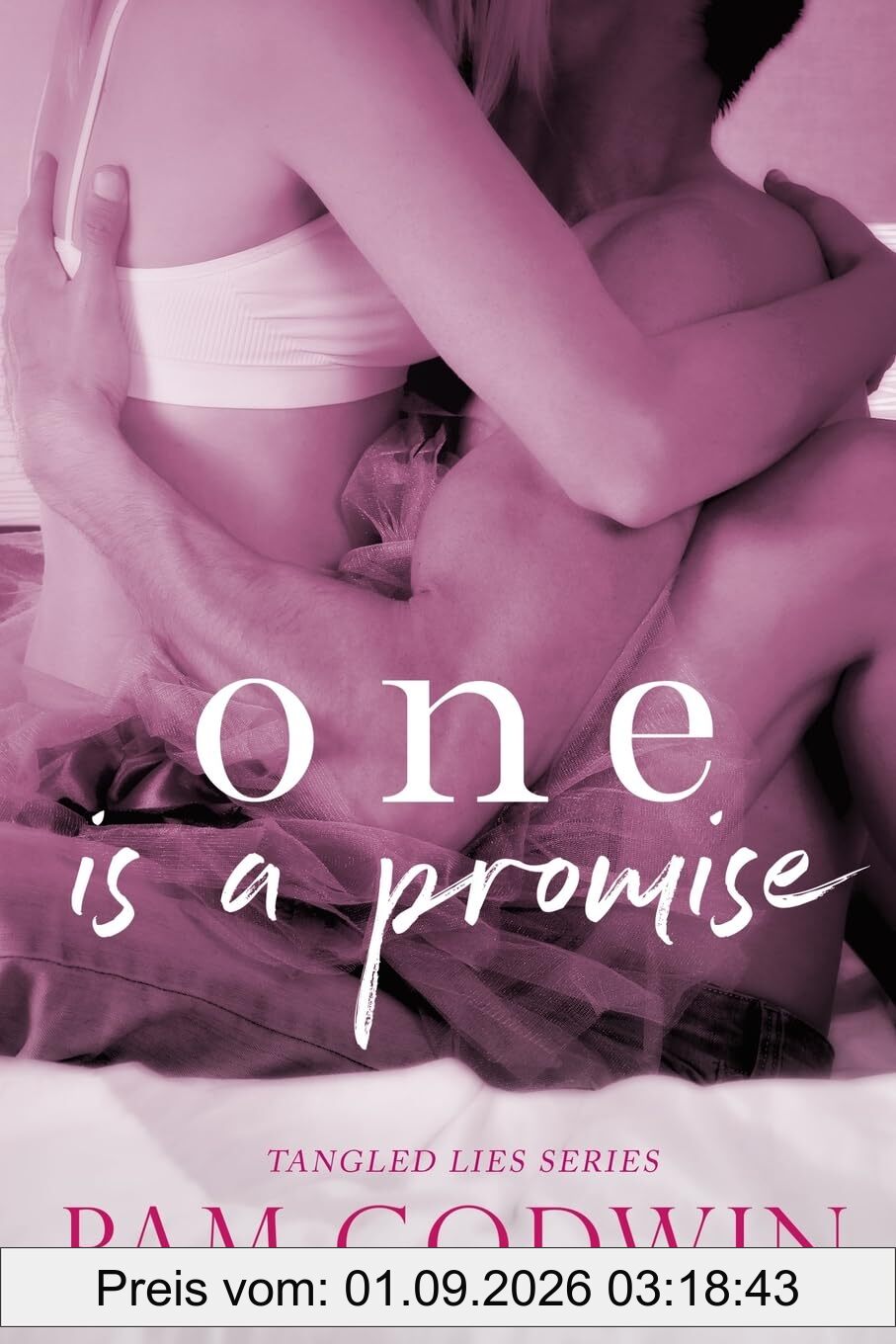 One is a Promise (Tangled Lies, Band 1)