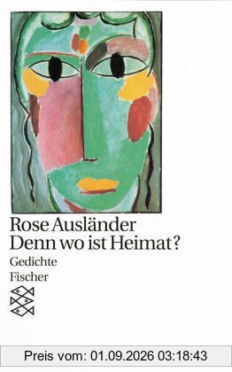Denn wo ist Heimat ?: Gedichte 1927 - 1947