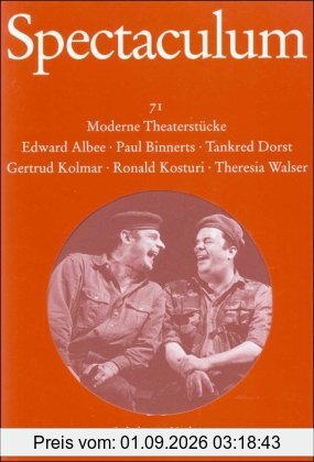 Spectaculum 71: Sechs moderne Theaterstücke