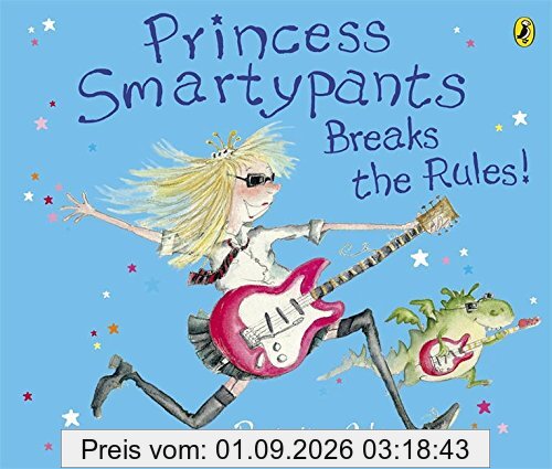 Princess Smartypants Breaks the Rules!