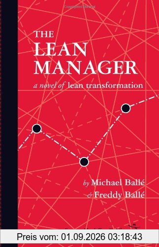 The Lean Manager: A Novel of Lean Transformation