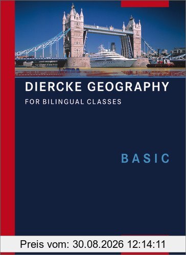 Diercke Geography Bilingual: Textbook Basic (Kl. 5/6)