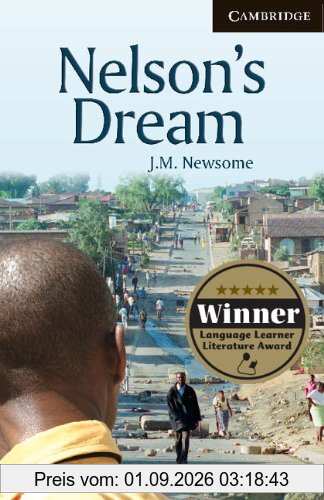 Nelson's Dream: Level 6 Advanced: Advanced Level 6 (Cambridge English Readers: Level 6)
