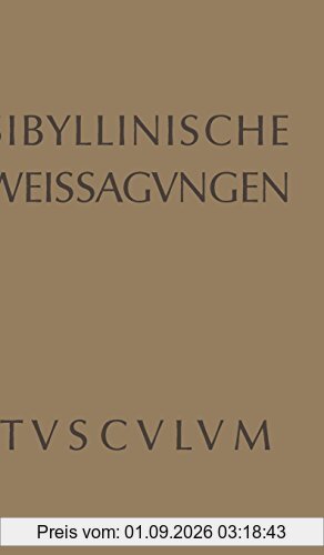 Sibyllinische Weissagungen (Sammlung Tusculum)