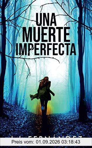 Una muerte imperfecta