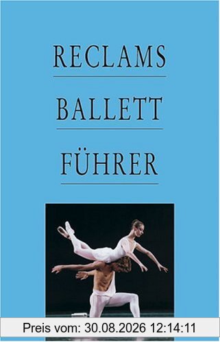 Reclams Ballettführer