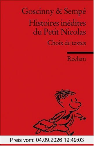 Histoires indites du Petit Nicolas Choix de textes