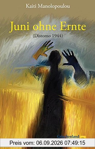 Juni ohne Ernte: Distomo 1944