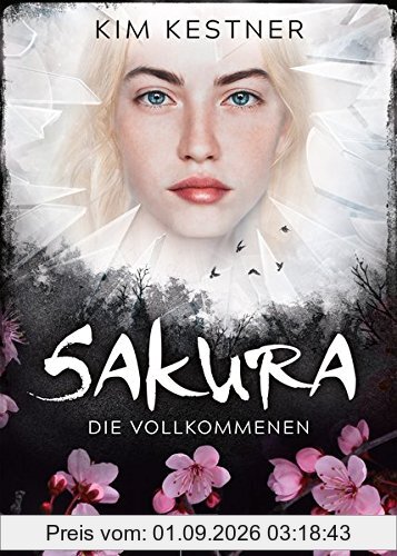 Sakura: Die Vollkommenen: