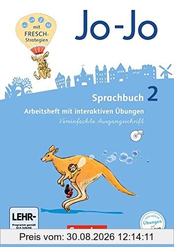 Jo-Jo Sprachbuch - Allgemeine Ausgabe - Neubearbeitung 2016: 2. Schuljahr - Arbeitsheft in Vereinfachter Ausgangsschrift mit CD-ROM: Mit interaktiven Übungen