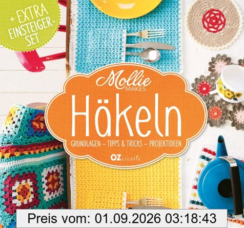 Mollie Makes - Häkeln: Grundlagen, Tipps & Tricks, Projektideen
