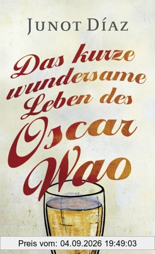 Das kurze wundersame Leben des Oscar Wao