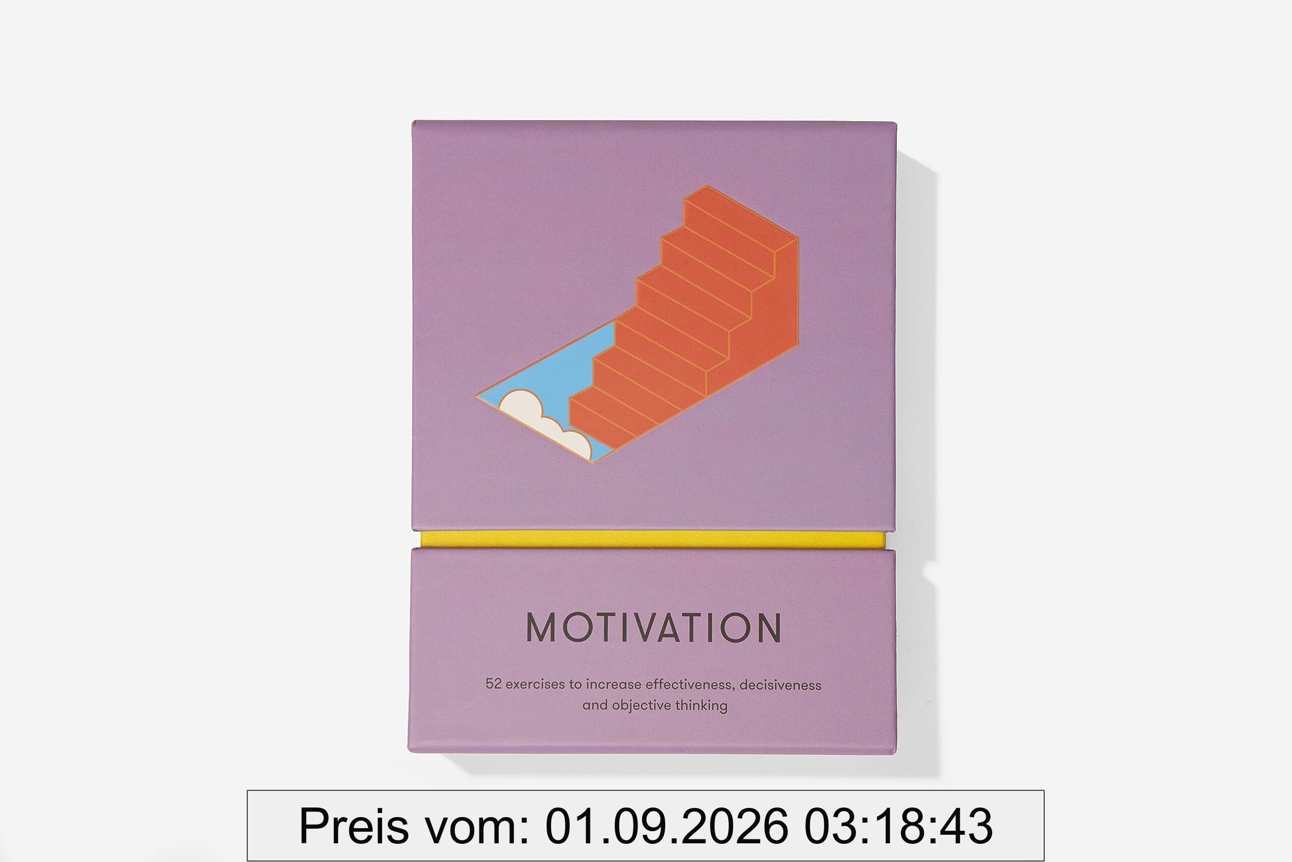 Motivation Cards: 52 Exercises to Increase Effectiveness,decisiveness, and Objective Thinking