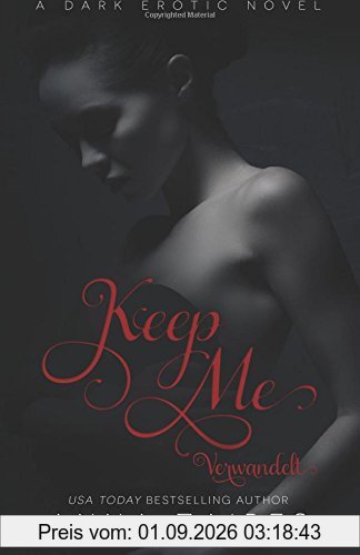 Keep Me - Verwandelt (Verschleppt)