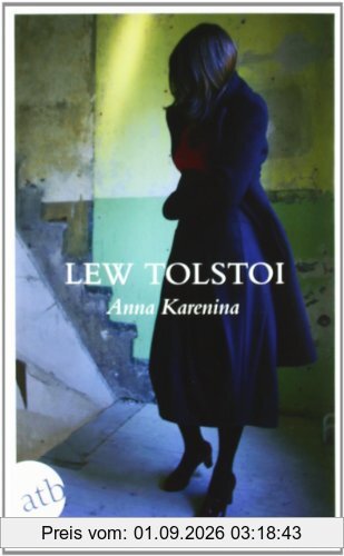 Anna Karenina: Roman (Schöne Klassiker)