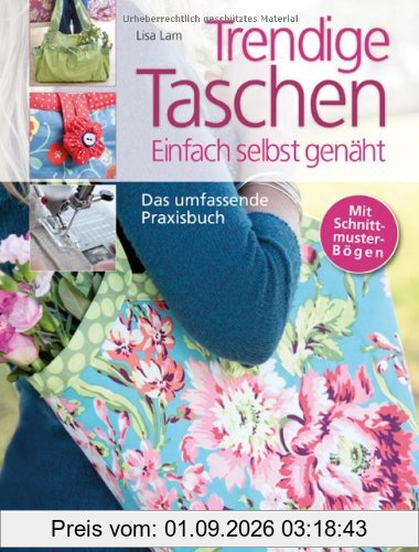 Trendige Taschen: Einfach selbst genäht