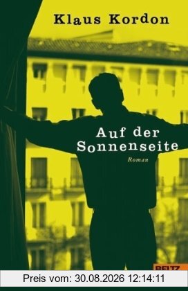 Auf der Sonnenseite: Roman