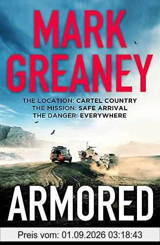 Armored: The thrilling new action series from the author of The Gray Man