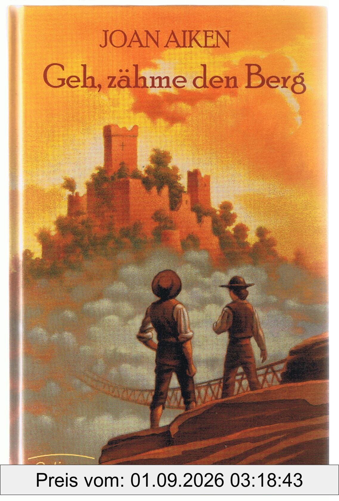 Geh, zähme den Berg (Felix Brooke)