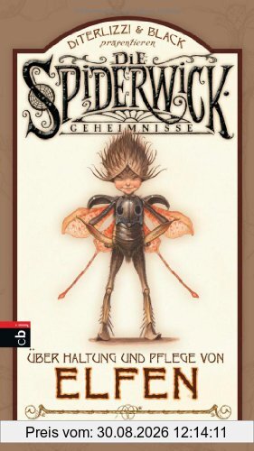 Die Spiderwick Geheimnisse - Über Haltung und Pflege von Elfen