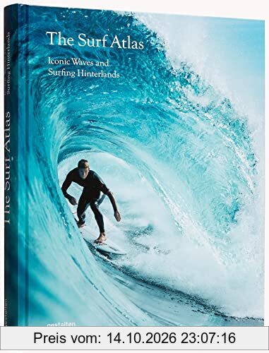 The surf atlas : iconic waves and surfing hinterlands