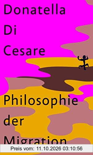Philosophie der Migration
