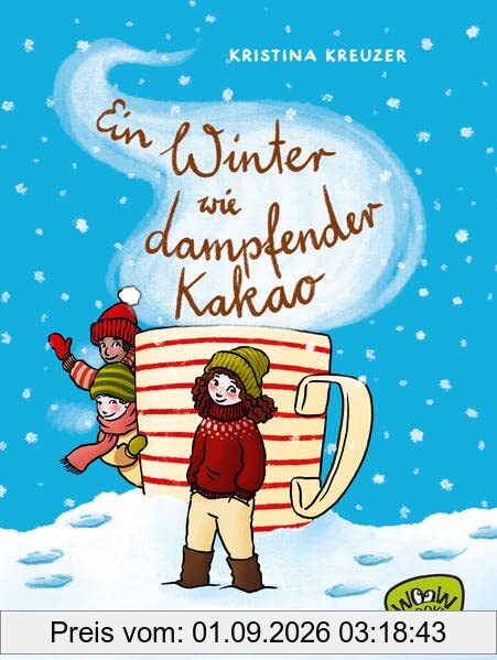 Ein Winter wie dampfender Kakao