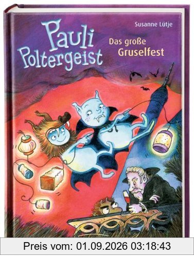 Pauli Poltergeist. Das große Gruselfest