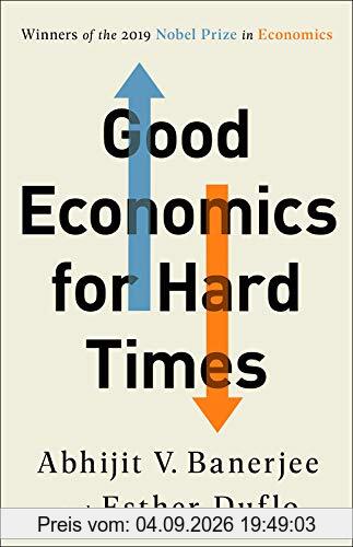 Good Economics for Hard Times