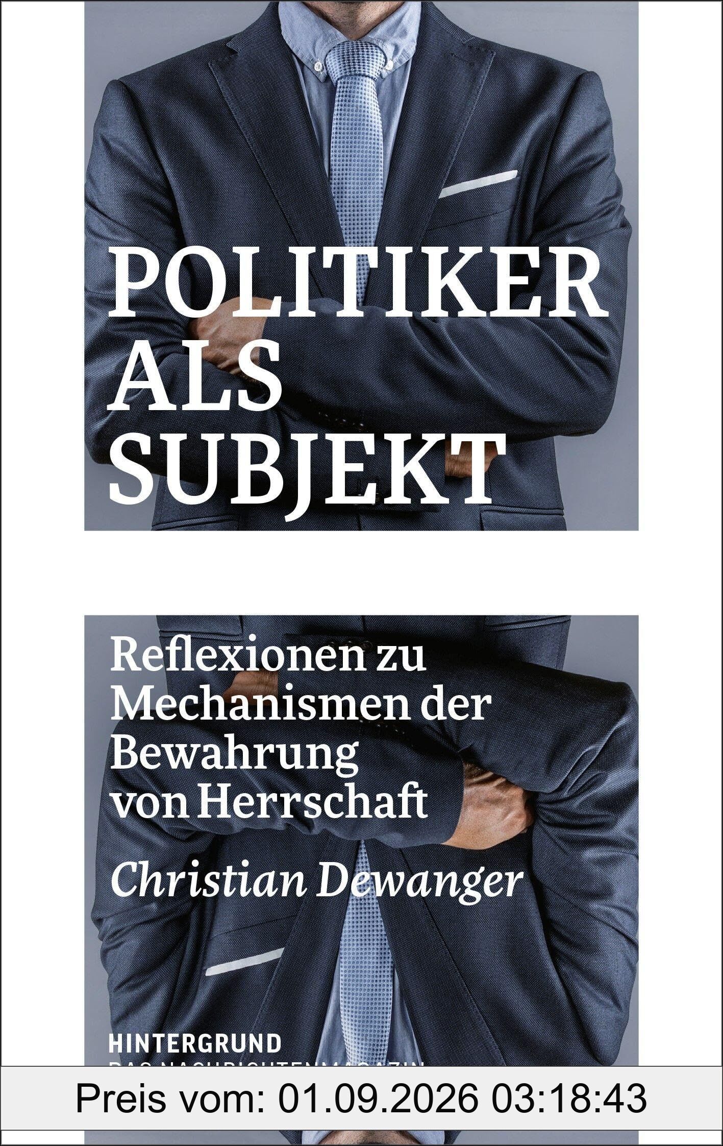 Politiker als Subjekt