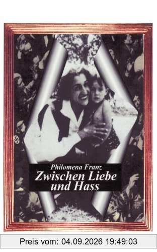 Zwischen Liebe und Hass