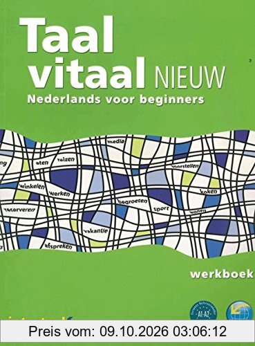 Taal vitaal nieuw: Niederländisch für Anfänger / Arbeitsbuch