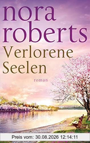 Verlorene Seelen: Roman