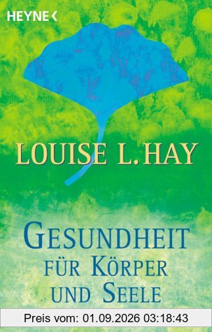 Gesundheit für Körper und Seele