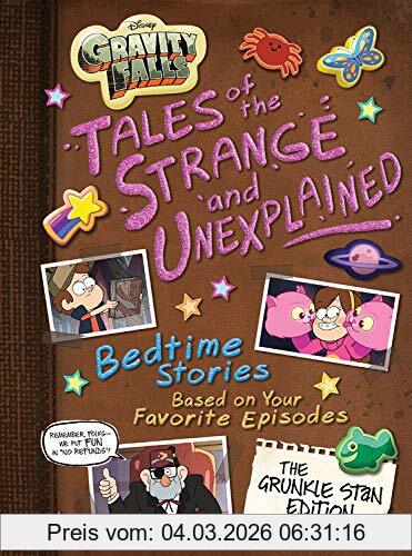 Disney Books Gravity Falls Gravity Falls, Tales Of The Strange And Unexplained, (Bedtime Stories Based On Your Favorite Episodes!) (5-Minute Stories)