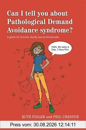 Can I tell you about Pathological Demand Avoidance syndrome?