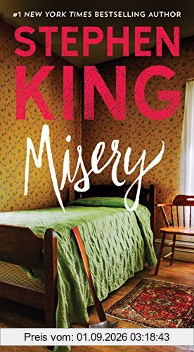 Misery: A Novel