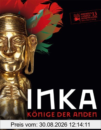 Inka- Könige der Anden