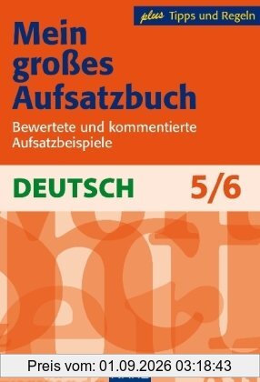 Manz Neues Aufsatzbuch. 5./6. Schuljahr
