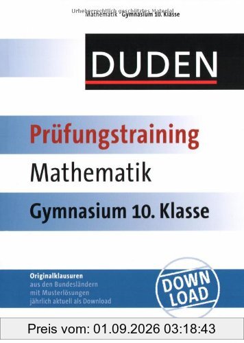 Duden Prüfungstraining Mathematik Gymnasium 10. Klasse