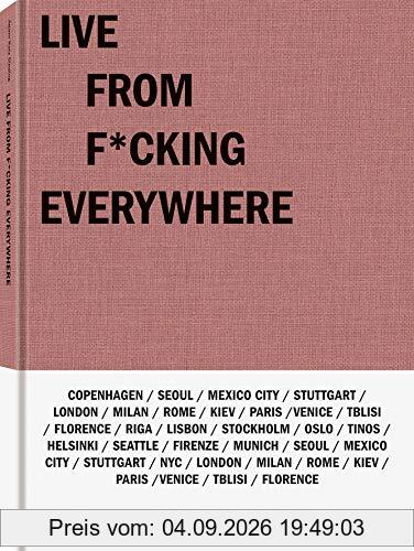 Live From F*cking Everywhere