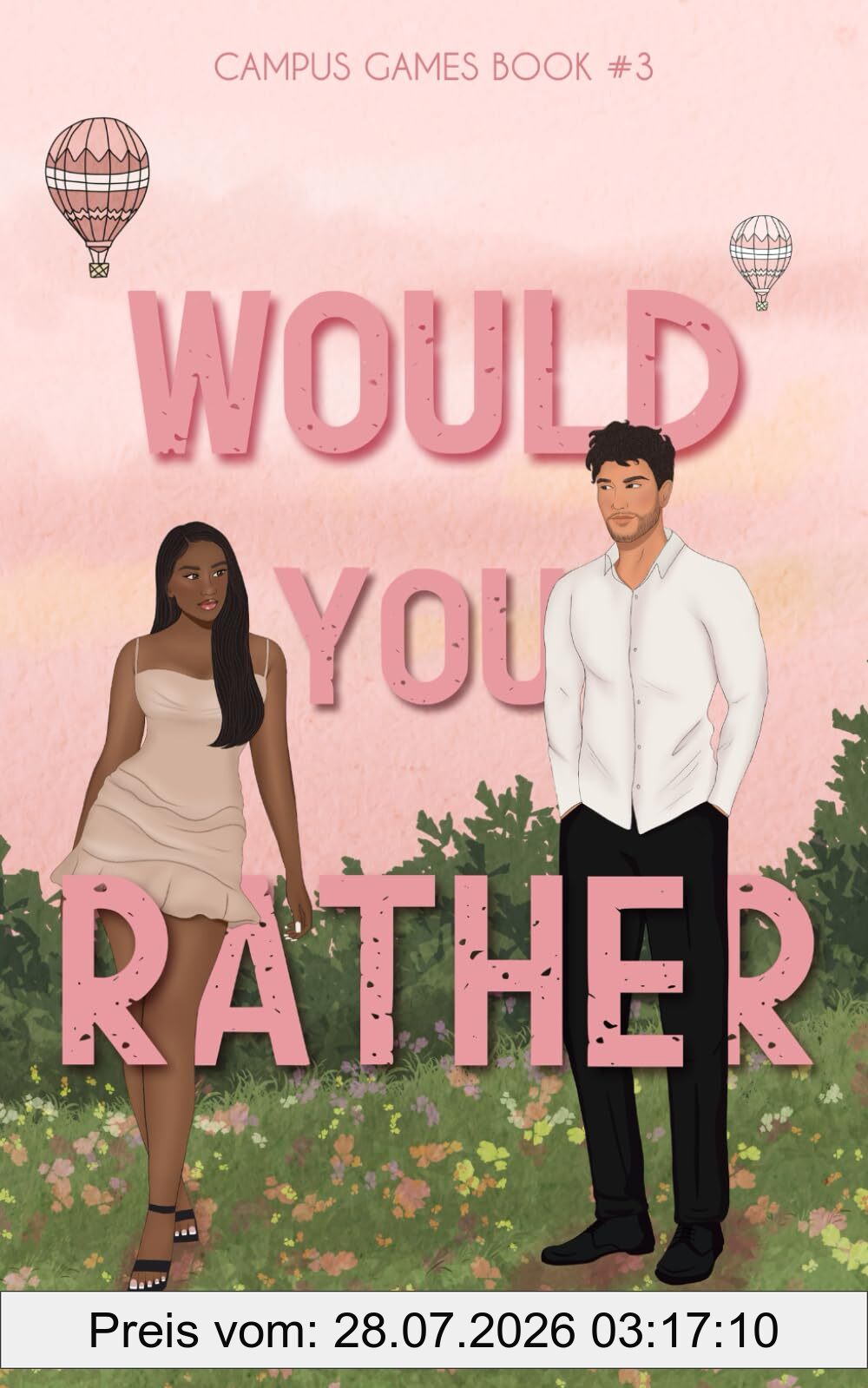 Stephanie Alves Would You Rather, A College Romance (Campus Games, Band 3)