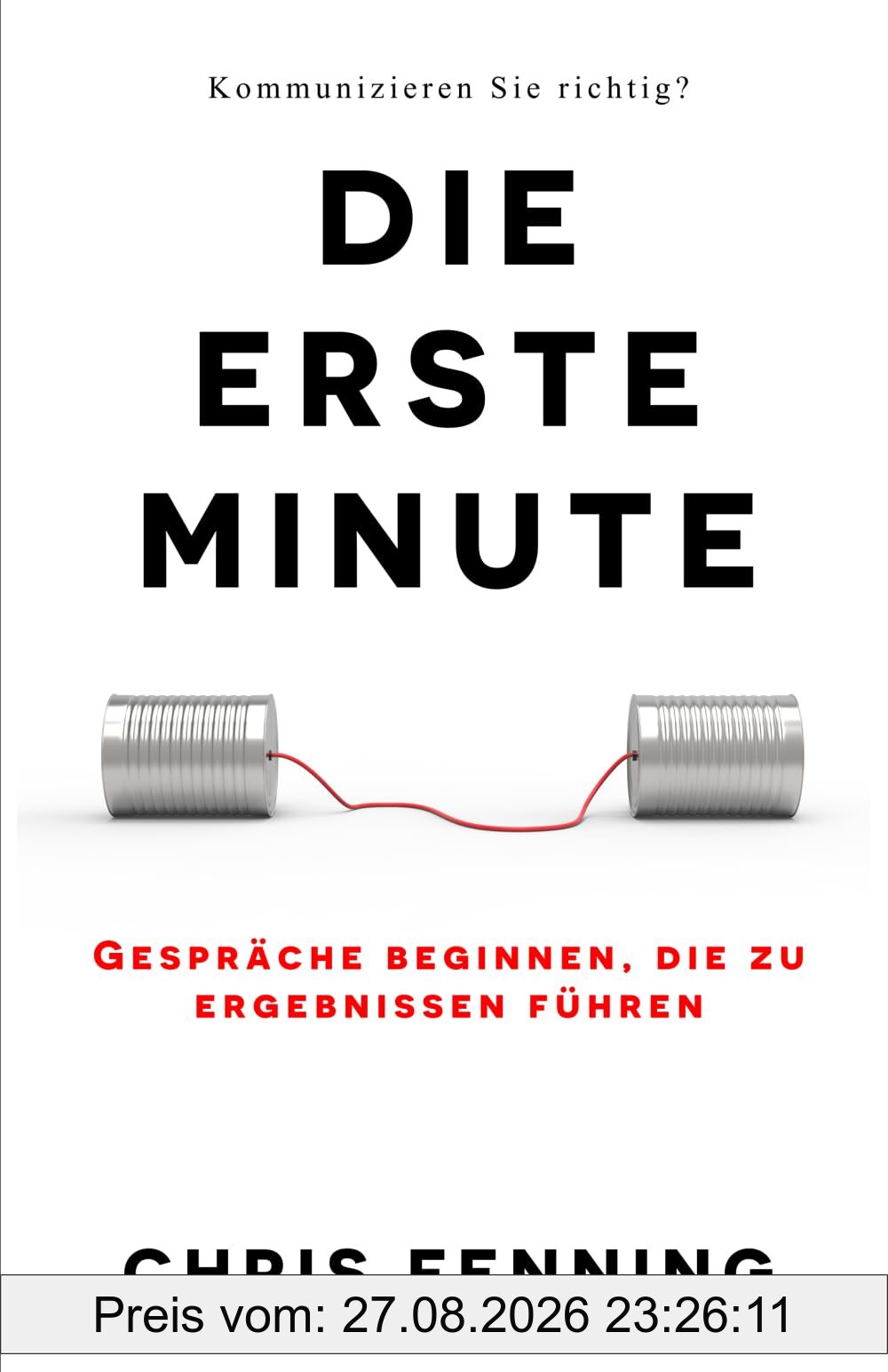 Die Erste Minute: Gespräche beginnen, die zu ergebnissen führen