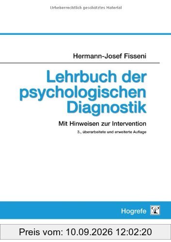 Lehrbuch der psychologischen Diagnostik: Mit Hinweisen zur Intervention