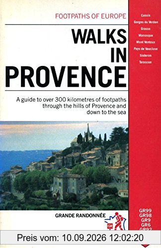 Walks in Provence (Footpaths of Europe)