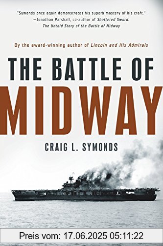 Binding : Taschenbuch, Label : Oxford University Press, Usa, Publisher : Oxford University Press, Usa, NumberOfItems : 1, PackageQuantity : 1, medium : Taschenbuch, numberOfPages : 464, publicationDate : 2013-09-01, releaseDate : 2013-09-01, authors : Symonds, Craig L., languages : english, ISBN : 0199315981