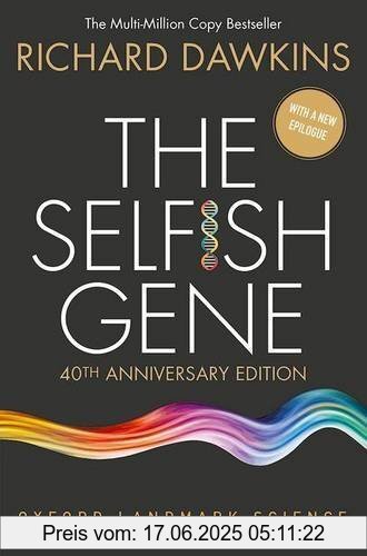 Binding : Taschenbuch, Edition : 40 Anniversary ed., Label : Oxford University Press, Publisher : Oxford University Press, PackageQuantity : 250, Format : Special Edition, medium : Taschenbuch, numberOfPages : 496, publicationDate : 2016-06-09, authors : Richard Dawkins, languages : english, ISBN : 0198788606